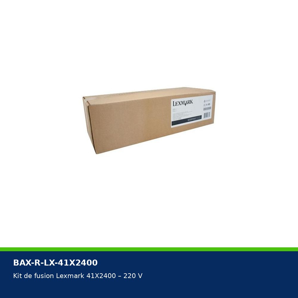 Kit de fusion Lexmark 41X2400 – 220 V pour XC2326 — visuel produit BAXARA.